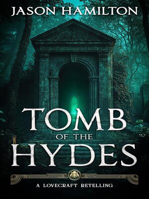 cover image of Tomb of the Hydes